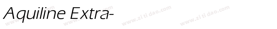 Aquiline Extra字体转换